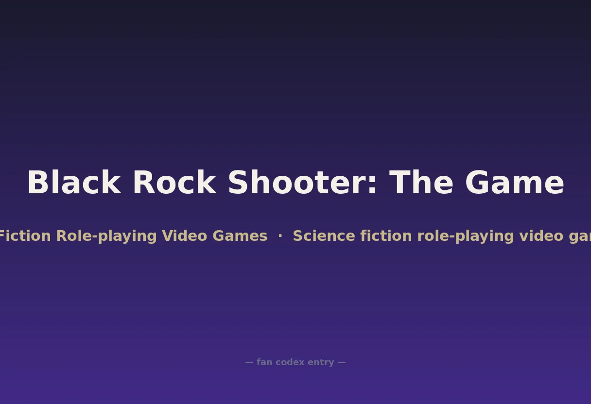 Black Rock Shooter: The Game